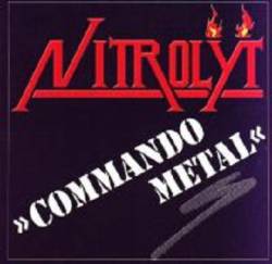 Nitrolyt : Commando Metal